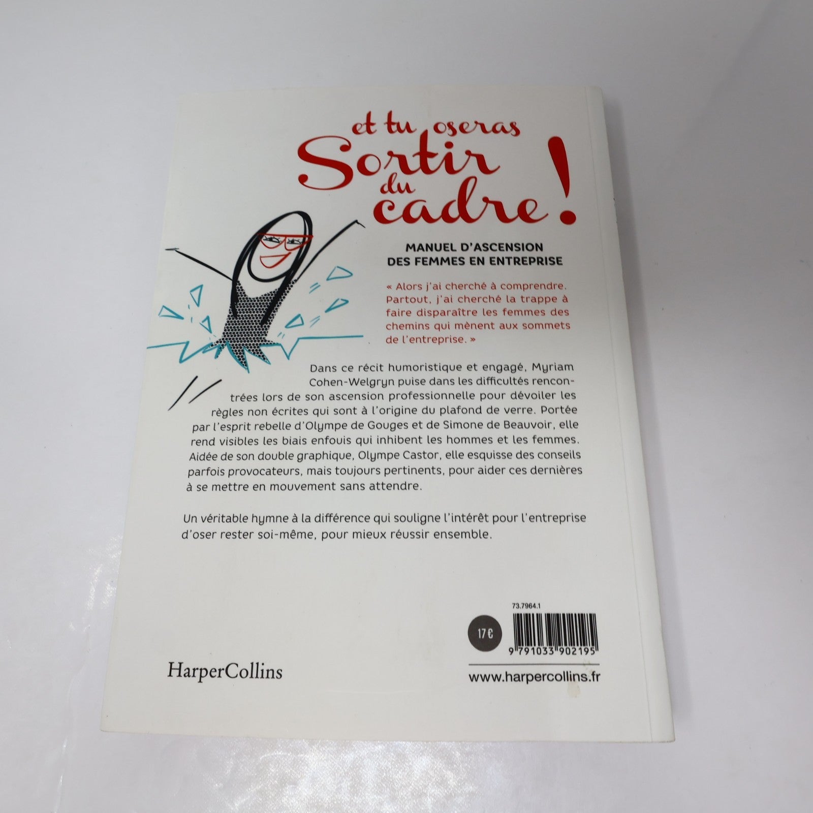 Les 7 Clés du Leadership Féminin/Et tu Oseras Sortir du Cadre Lot 2 Livres PB