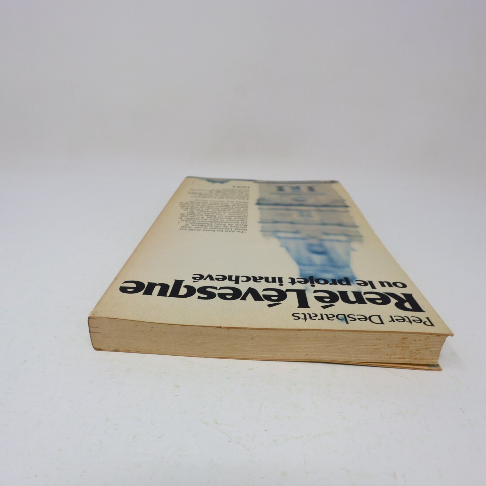 1977 René Lévesque ou le Projet Inachevé Peter Desbarats Biographie Politique PB