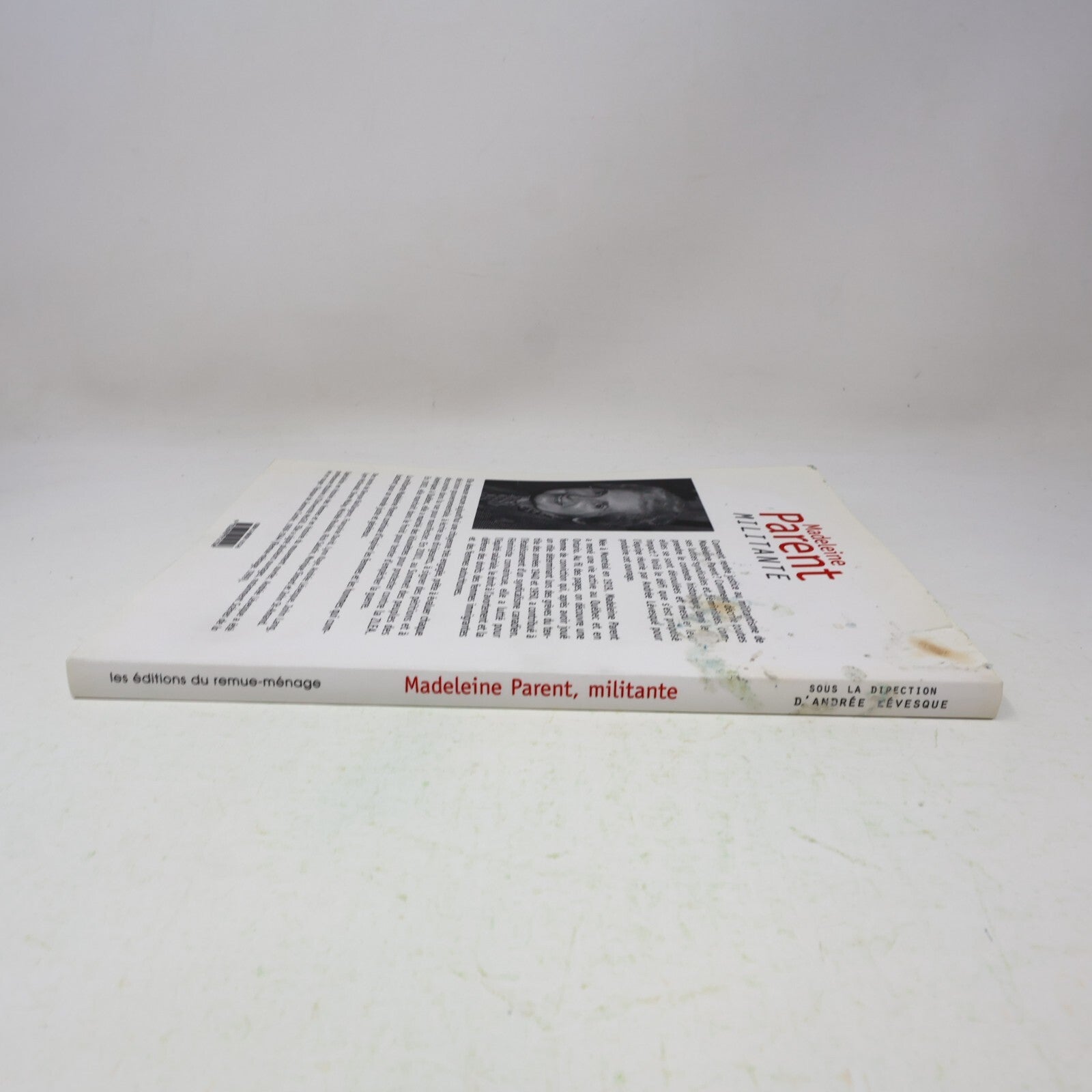 Livre Signé Madeleine Parent Militante Andrée Lévesque 2003 Remue-ménage Société