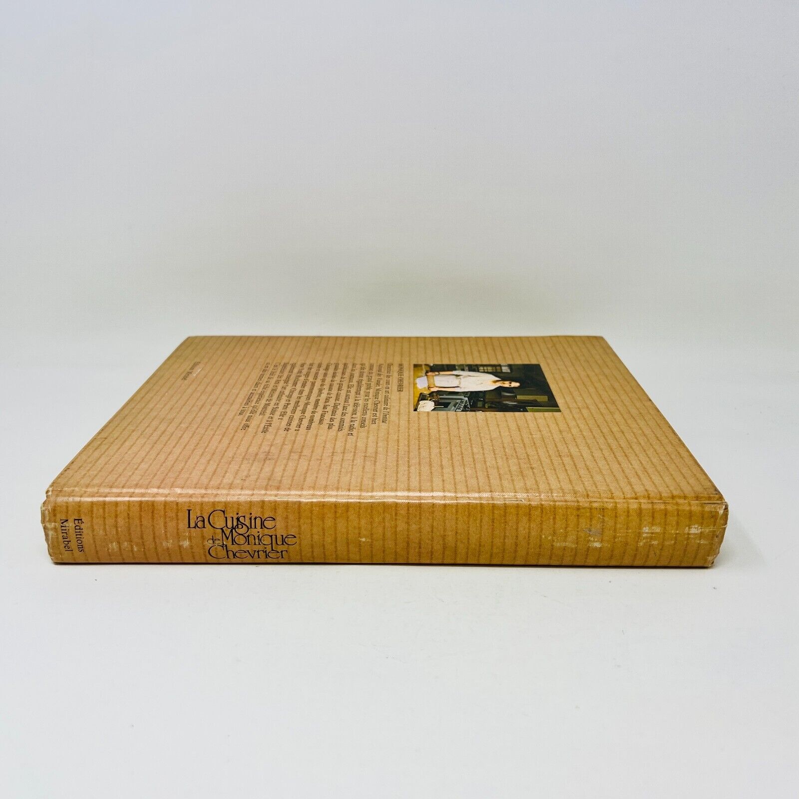 1973 La Cuisine de Monique Chevrier Mirabel Livre Recettes en Français Cookbook