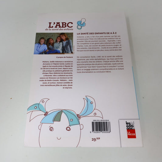 2013 L'Abc de la Santé des Enfants de Gaëlle Vekemans Parentalité Français Livre