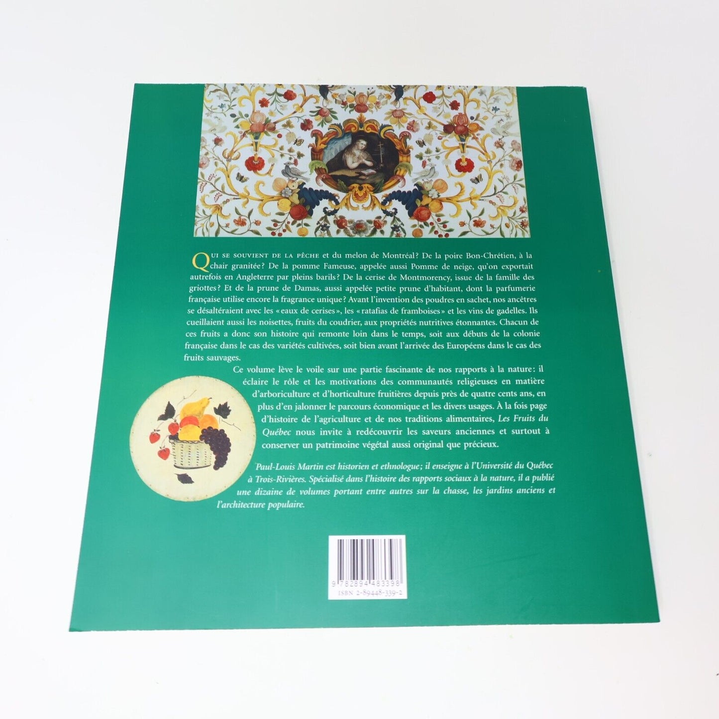 2002 Les Fruits du Québec Histoire et Traditions Signé Paul-Louis Martin Livre