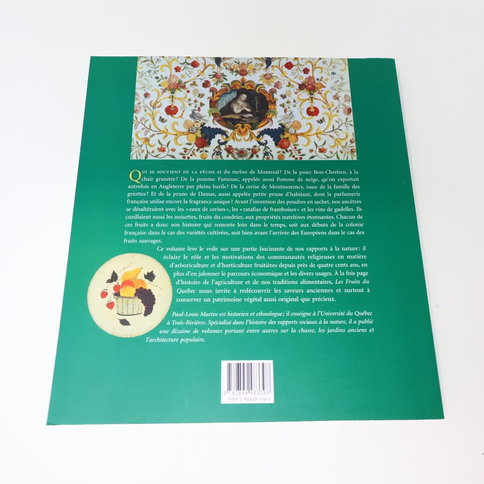 2002 Les Fruits du Québec Histoire et Traditions Signé Paul-Louis Martin Livre