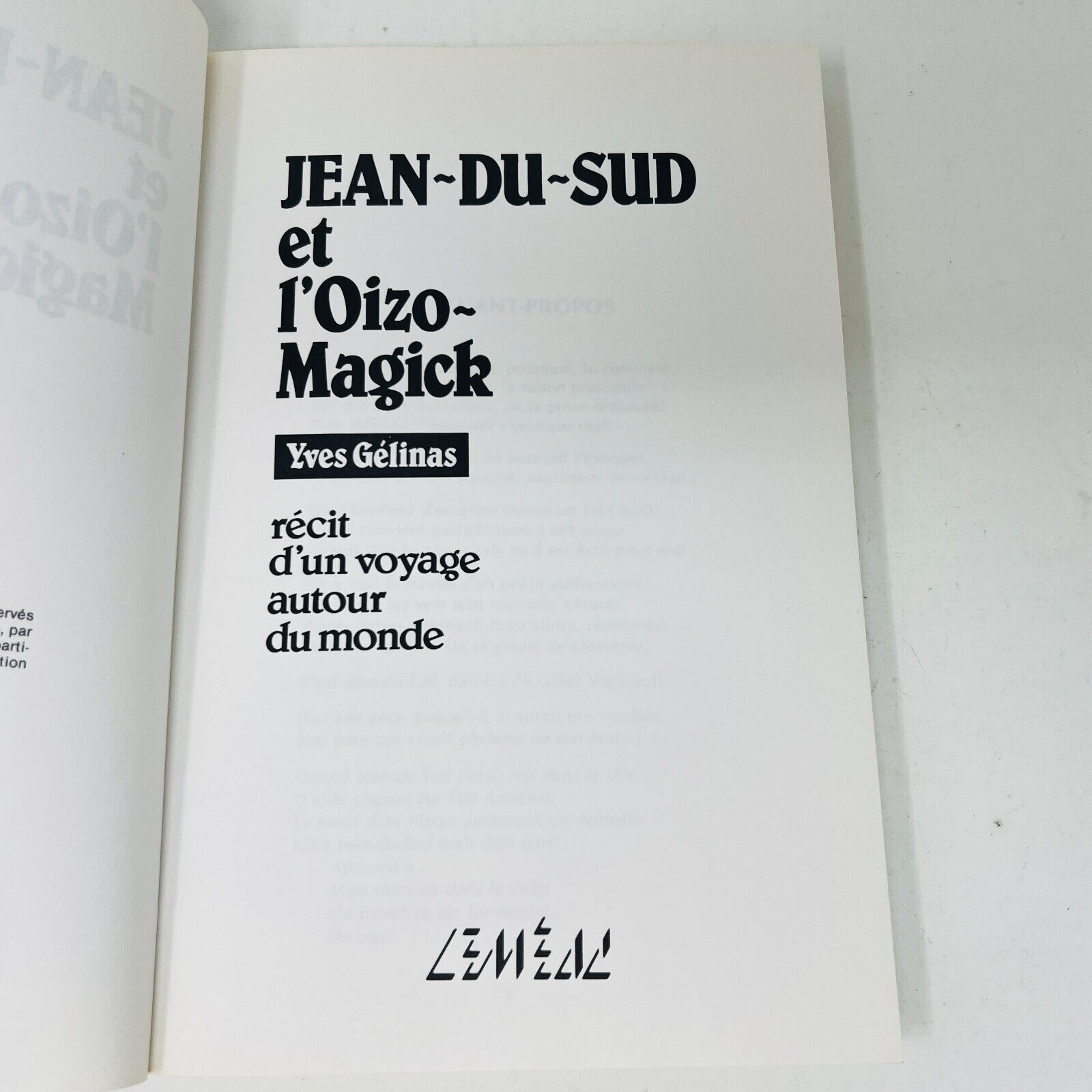 1988 Jean-Du-Sud et l'Oizo-Magick de Yves Gélinas Français Livre Leméac PB Book