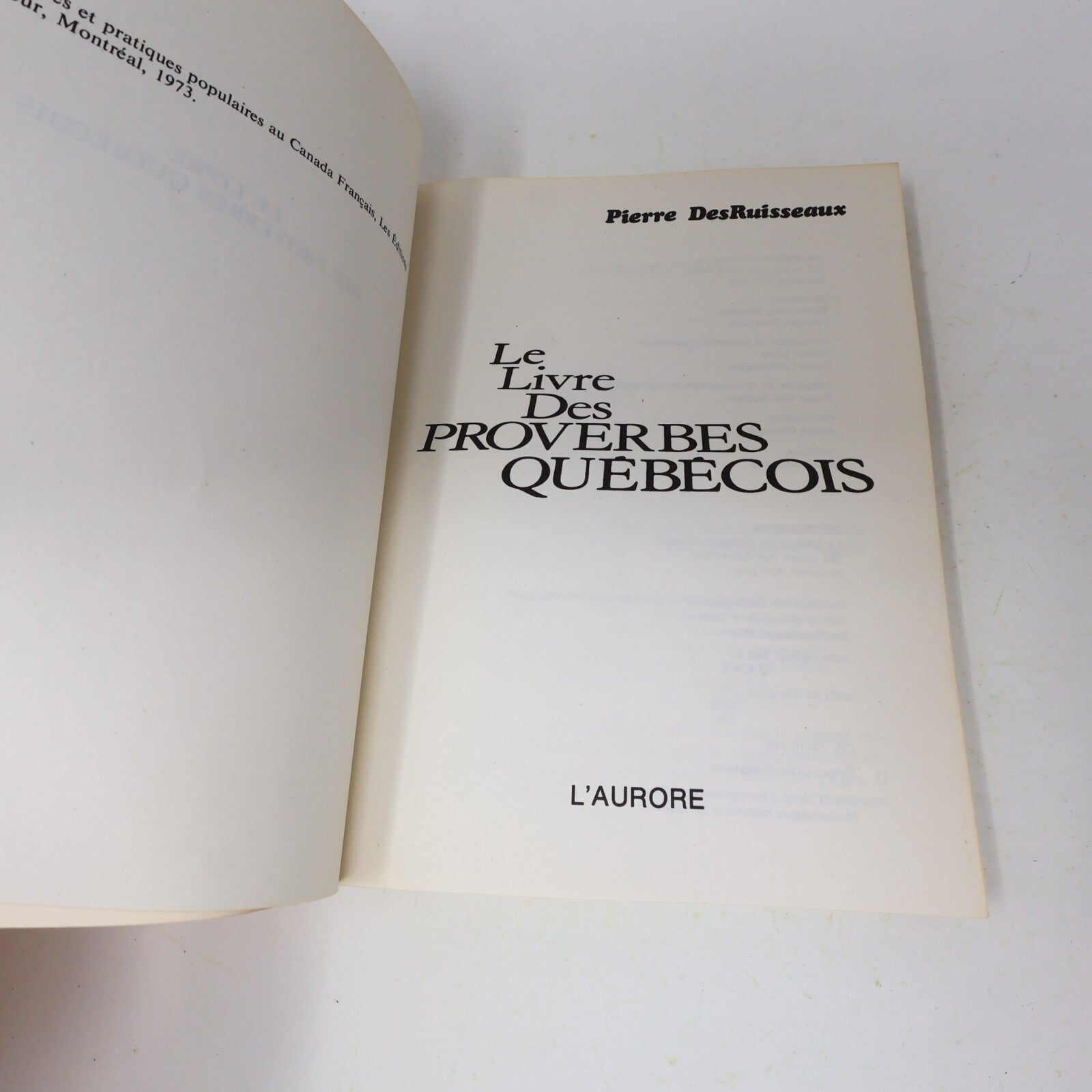 1974 Le Livre de Proverbes Québécois Pierre Desruisseaux L'Aurore Langue 70s PB