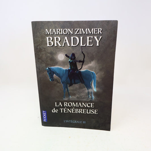 La Romance de Ténébreuse Intégrale #3 Marion Zimmer Bradley 2013 Pocket Français