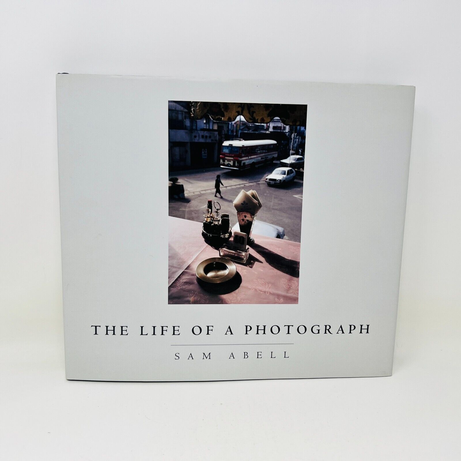 2008 The Life of a Photograph by Sam Abell Hardcover DJ National Geographic