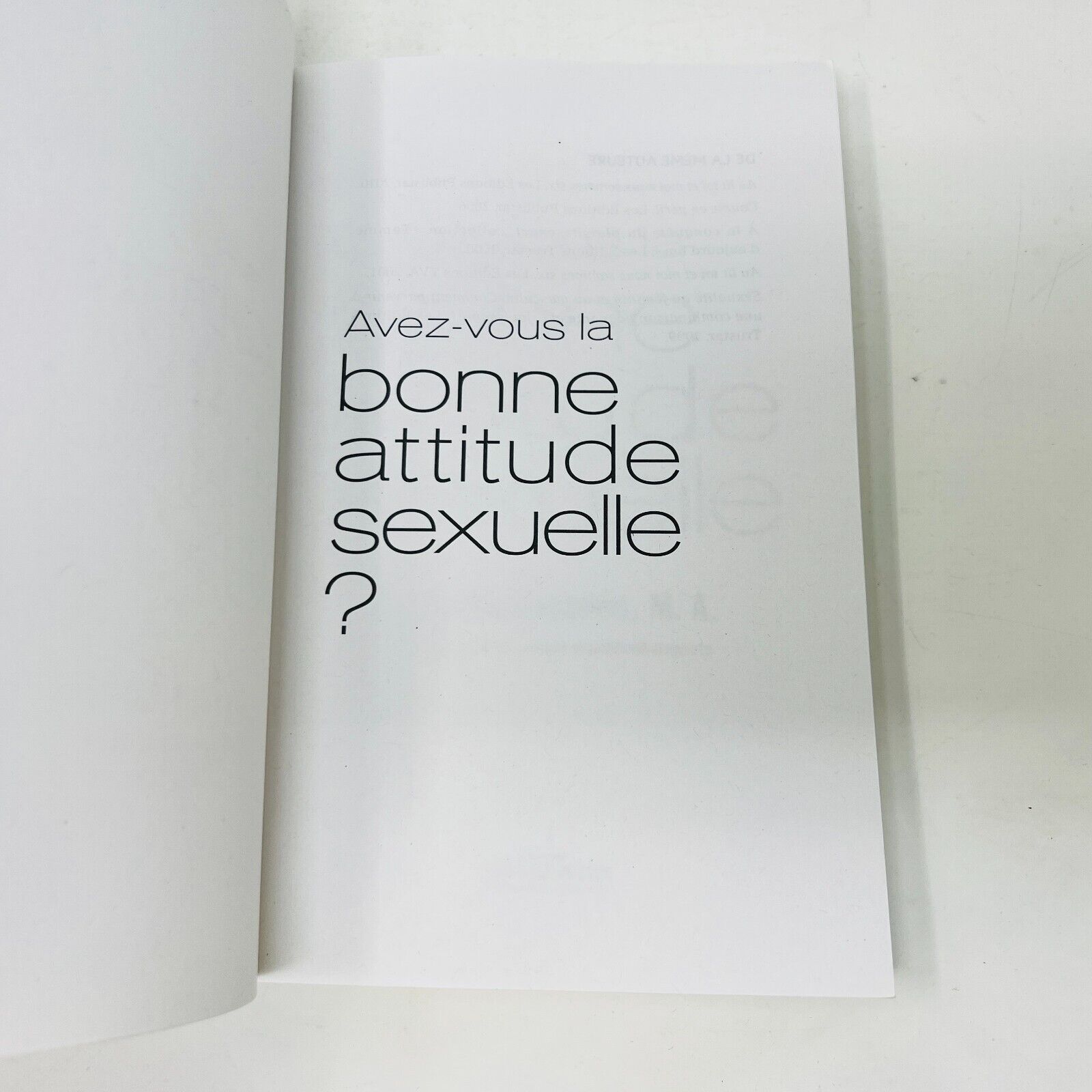 2010 Avez-Vous la Bonne Attitude Sexuelle? de Sylvie Lavallée Publistar Français
