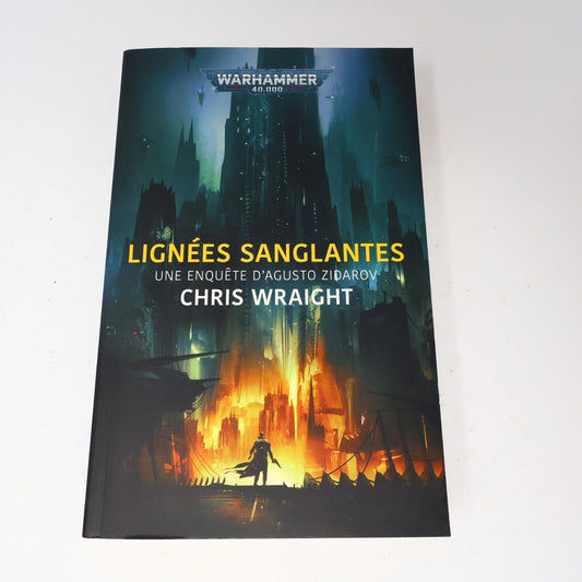 2021 Lignées Sanglantes Warhammer 40,000 de Chris Wraight 1ière Impression PB
