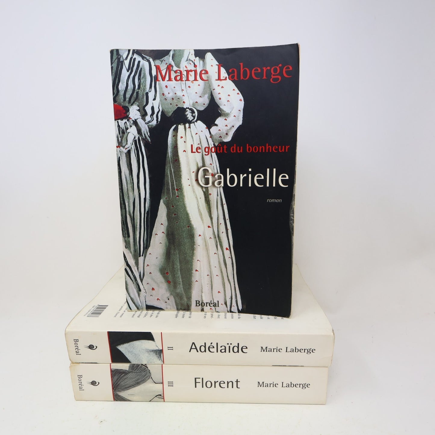Le Goût du Bonheur #1-3 Fiction Historique Québec Lot 3 Livres Marie Laberge PB