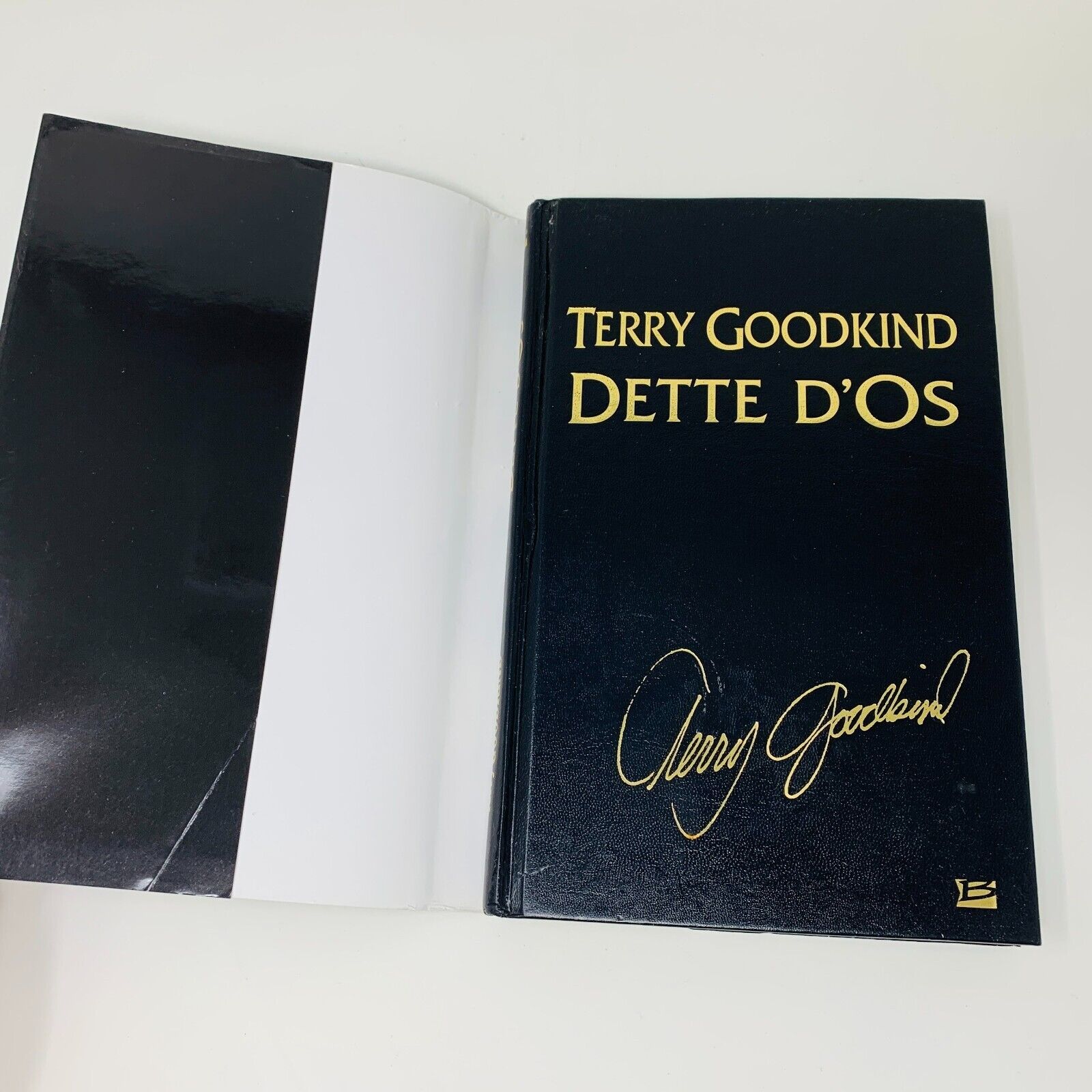 2008 Dette D'Os L'Épée de Vérité Préquelle Bragelonne Terry Goodkind HCDJ French