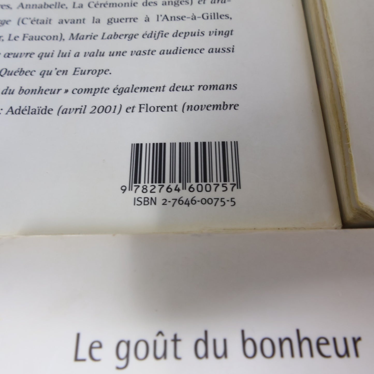 Le Goût du Bonheur #1-3 Fiction Historique Québec Lot 3 Livres Marie Laberge PB