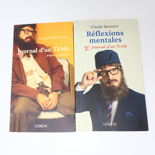 Journal d'un Ti-Mé/Réflexions Mentales Lot 2 Livres Claude Meunier La Petite Vie