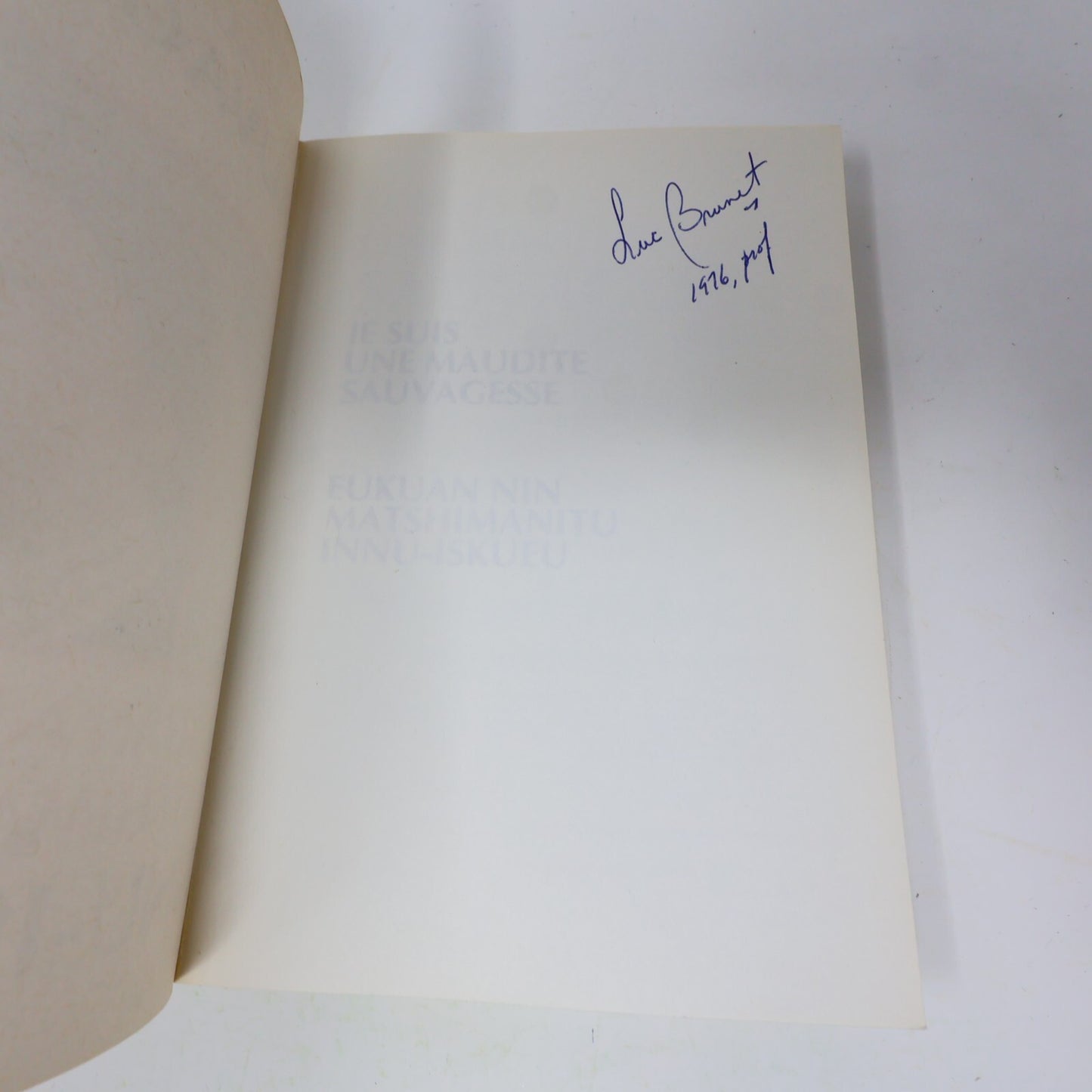 1976 Je Suis une Maudite Sauvagesse / Eukuan Nin Matshimanitu Innu-Iskueu Kapesh