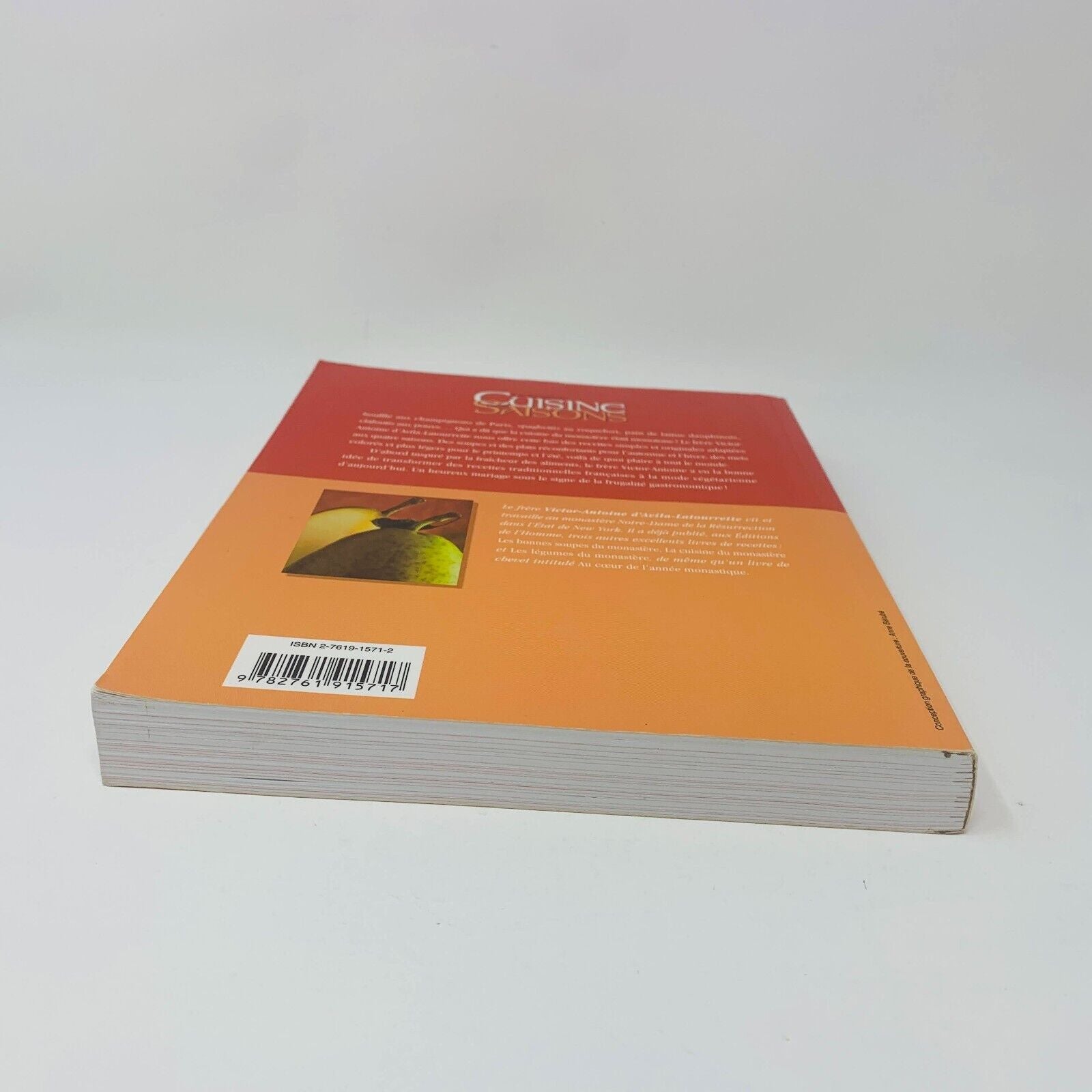 La Bonne Cuisine des Saisons Livre de Recettes Frère D'Avila-Latourette Français