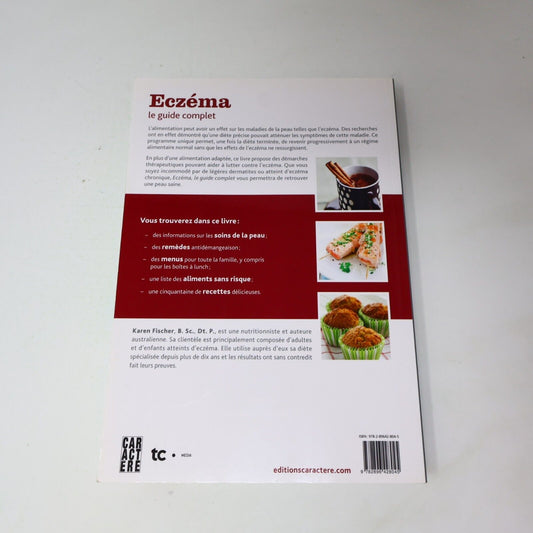 2013 Eczéma le Guide Complet de Karen Fischer Santé Editions Caractere Français