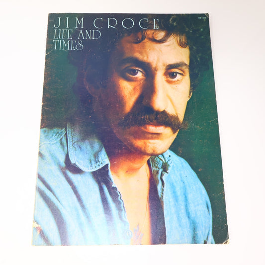 Jim Croce Life and Times Songbook Sheet Music Piano Guitar Alabama Rain PB 1973