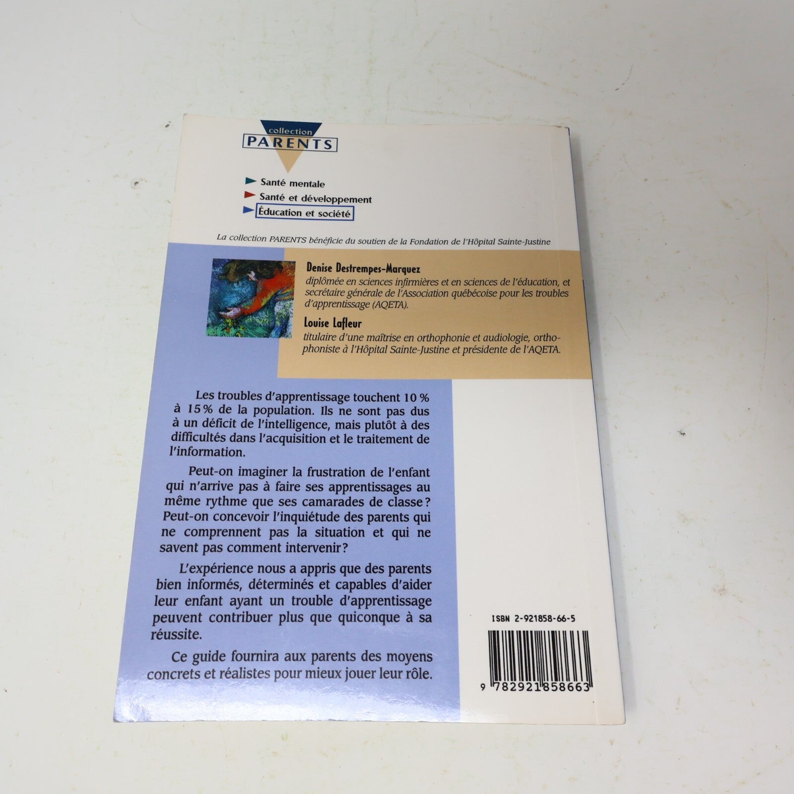 Lot 3 Livres Éducation Parentalité Troubles d'Apprentissage Sainte-Justine