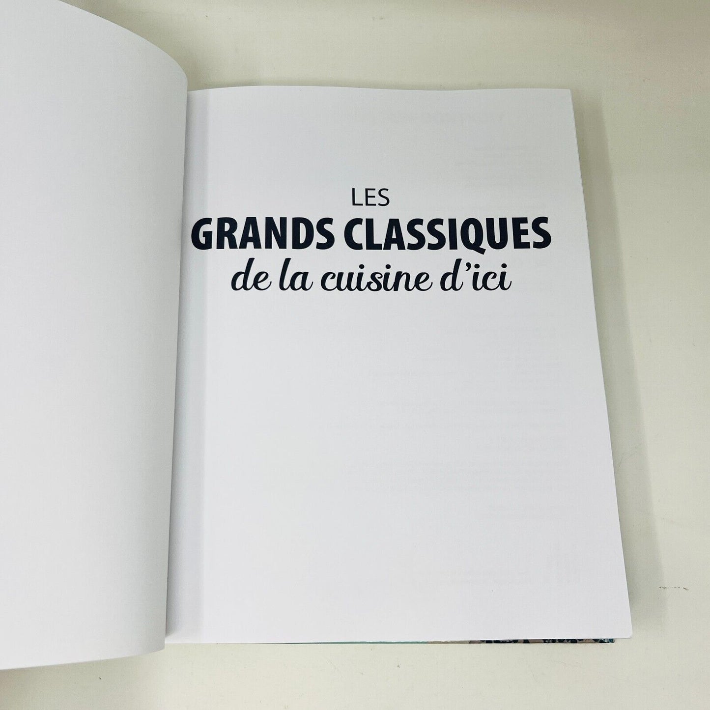 Les Grands Classiques de la Cuisine d'Ici Micheline Mongrain-Dontigny Recettes
