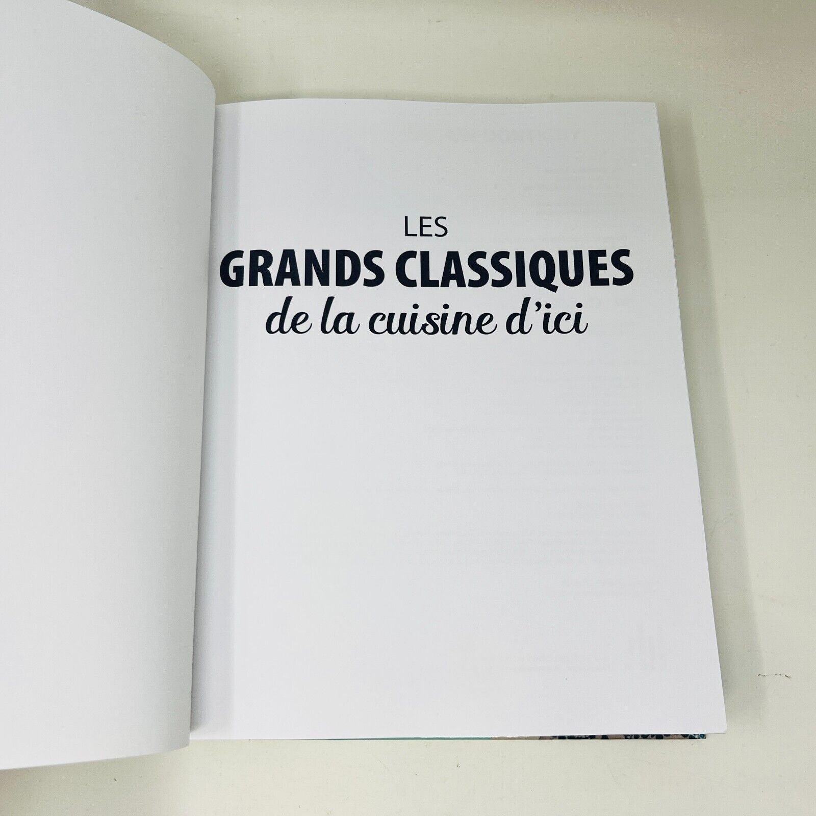 Les Grands Classiques de la Cuisine d'Ici Micheline Mongrain-Dontigny Recettes