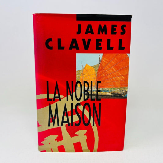 1994 La Noble Maison de James Clavell France Loisirs Français/French Noble House