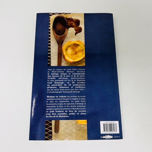 Le Livre Gourmand des Iles de la Madeleine Découvertes Terroir Cuisine Recettes