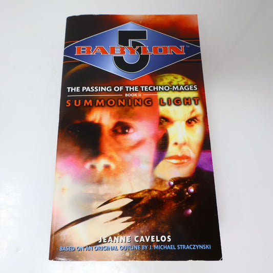 The Passing of the Techno-Mages #2 Babylon 5 Summoning Light Jeanne Cavelos 2001