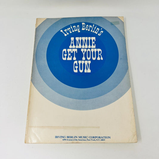 1967 Annie Get Your Gun Irving Berlin Vocal Score Herbert & Dorothy Fields PB