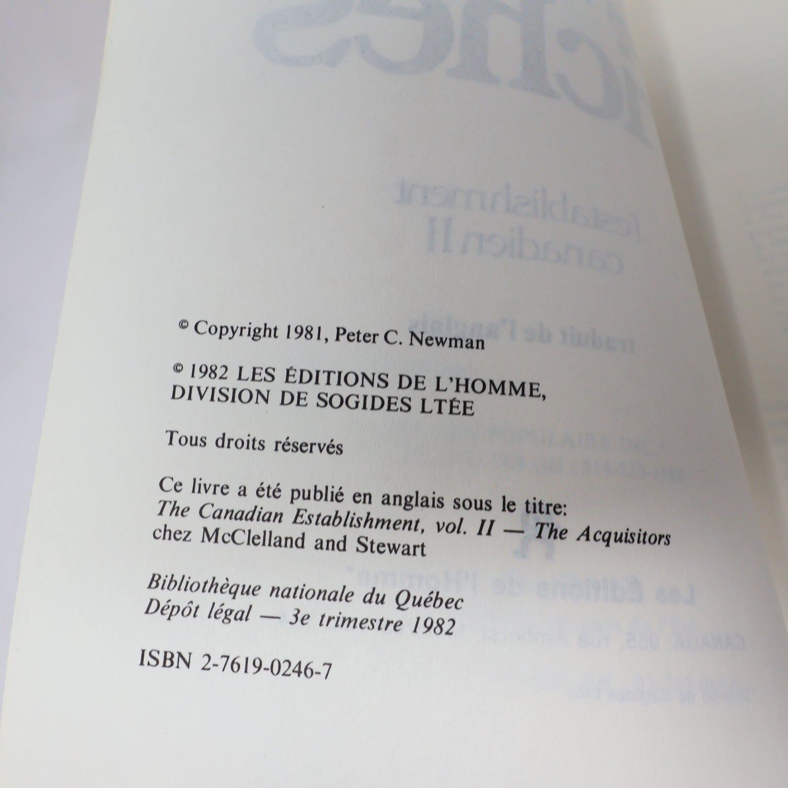 Peter C. Newman La Dynastie des Bronfman L'Establishment Canadien 2 Lot 2 Livres