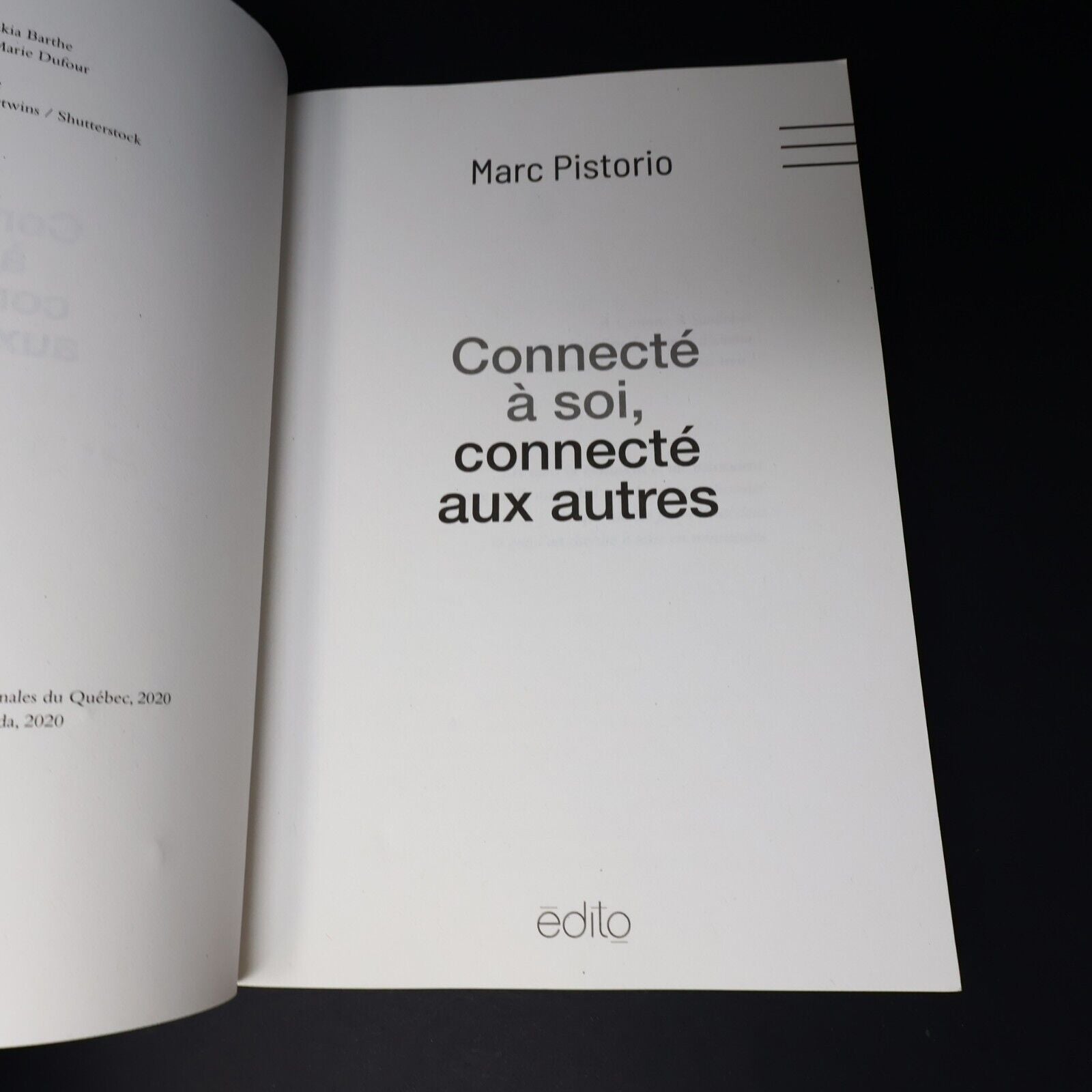 2020 Connecté à Soi Connecté aux Autres de Marc Pistorio Paperback PB Edito Book