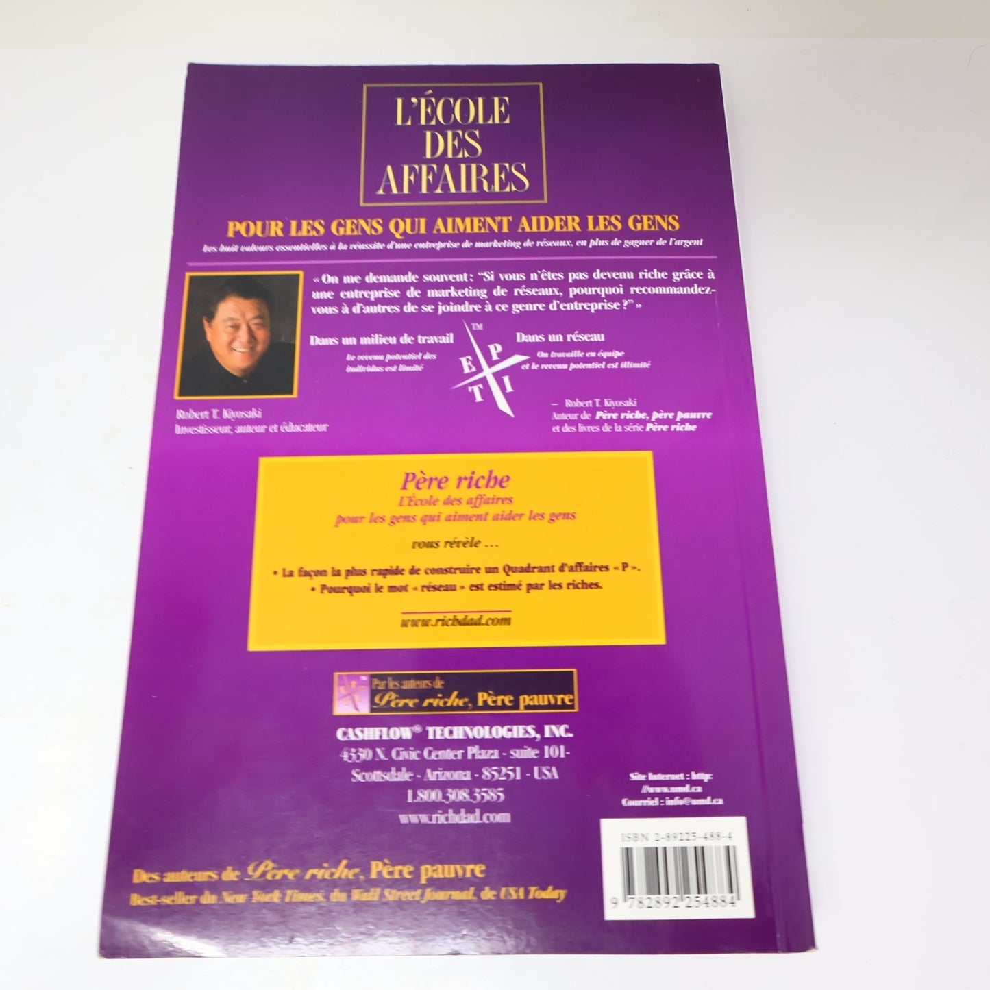L'École des Affaires Robert T. Kiyosaki Père Riche, Père Pauvre Monde Différent