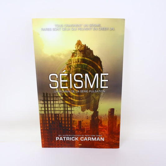 Séisme Patrick Carman 2016 Pulsation #3 Français Sci-Fi Dystopian ADA Éditions