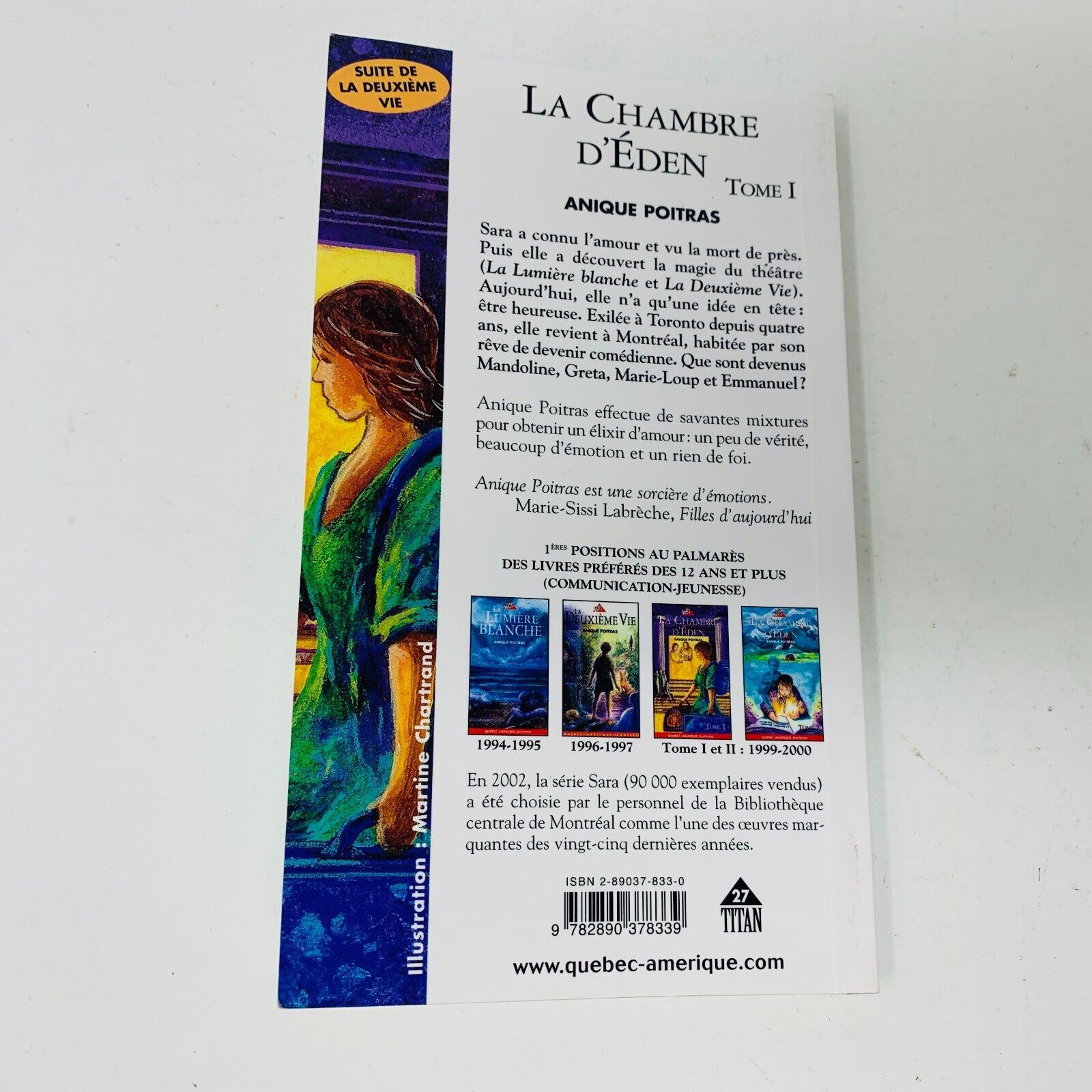 La Chambre d'Éden/Lumière Blanche/Deuxième Vie Titan Anique Poitras Lot 4 Livres