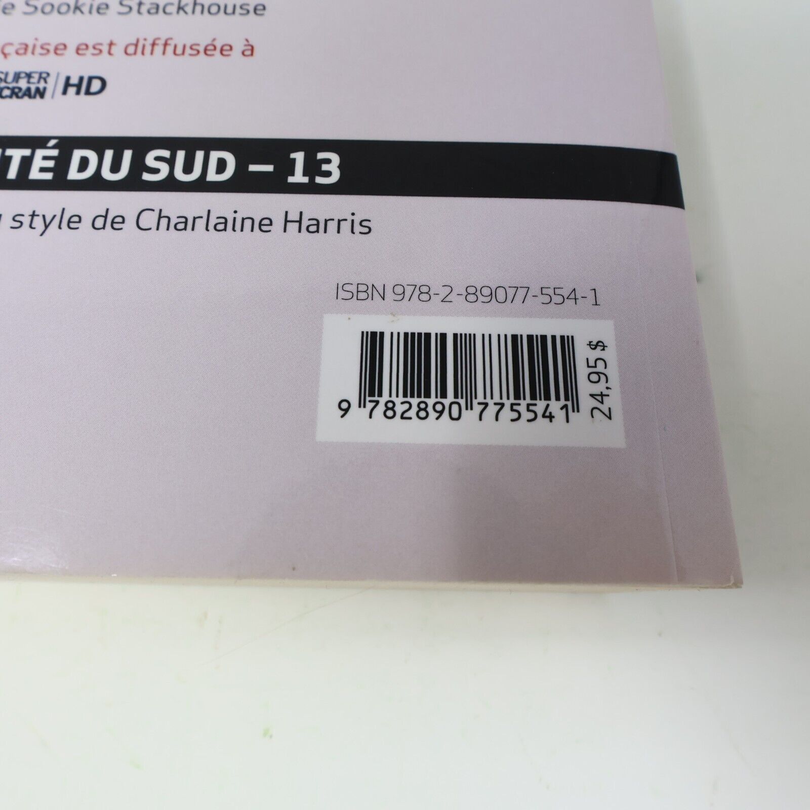 2014 Mort à Jamais Charlaine Harris Sookie Stackhouse #13 La Communauté du sud