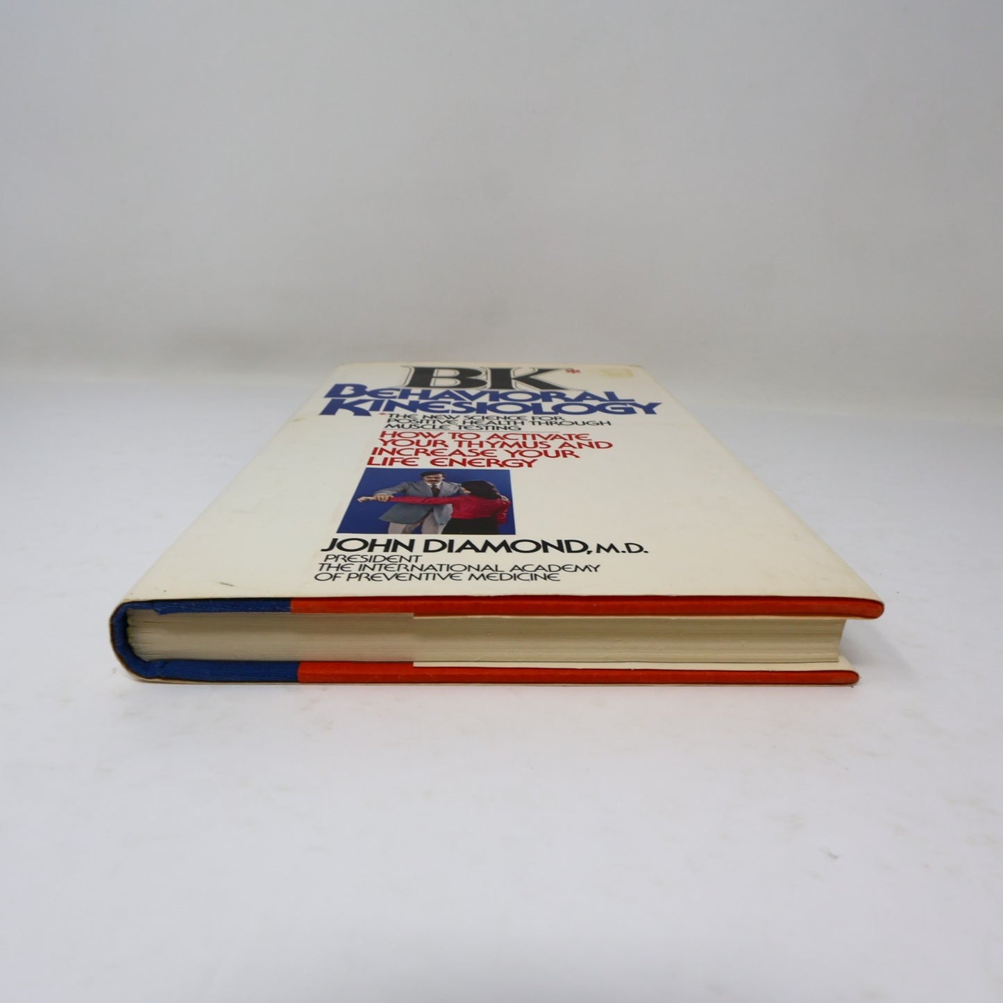 Bk Behavioral Kinesiology John Diamond Harper & Row 1979 HC DJ Health 1st Print