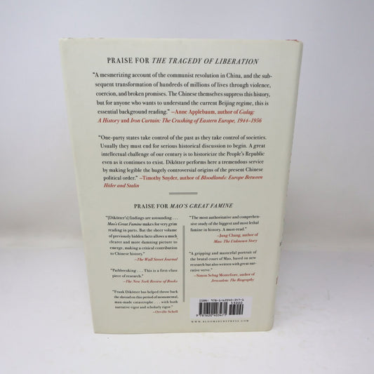 The Tragedy of Liberation Frank Dikötter 2013 1st US Ed Chinese History 1945-57
