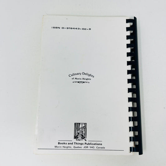 1983 Culinary Delights of Morin Heights by Sarah Solley Regional Cookbook Québec