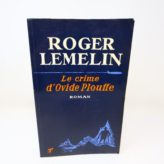 Le Crime d'Ovide Plouffe Roger Lemelin Etr 1982 PB Français French Roman Livre