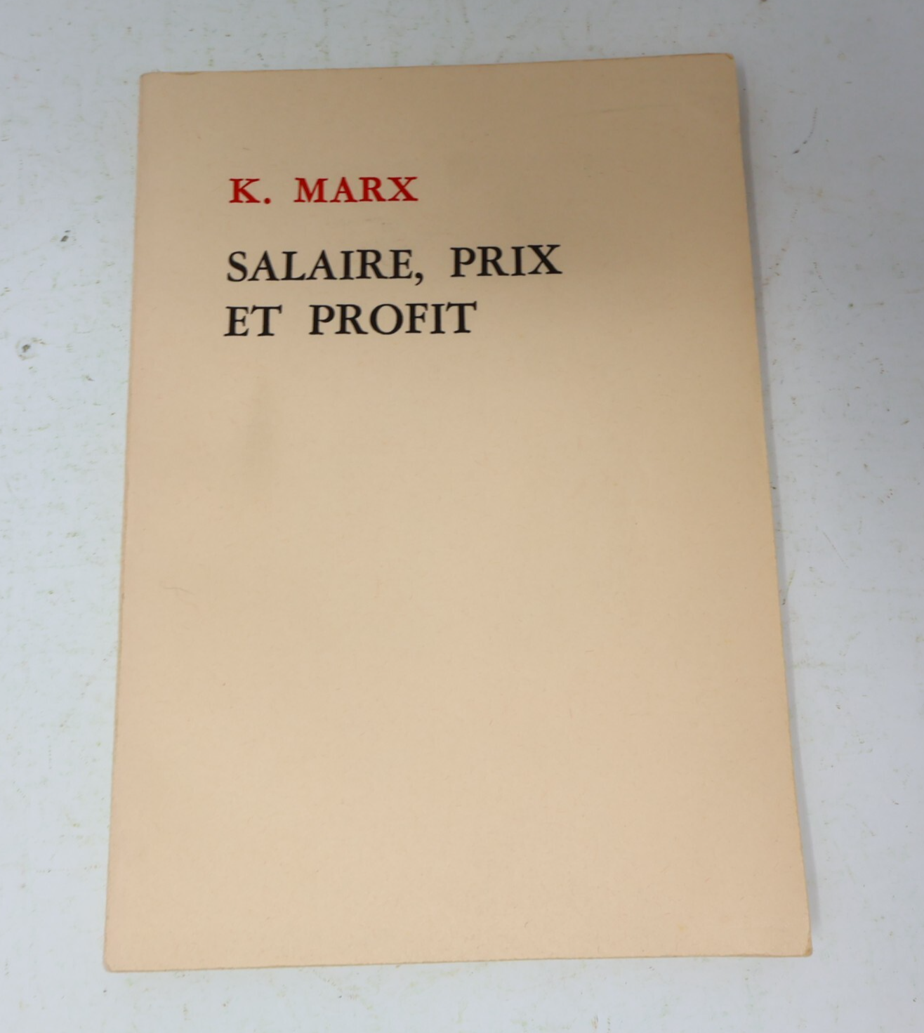 1975 Salaire Prix et Profit Karl Marx Éditions en Langues Étrangères Pékin Livre