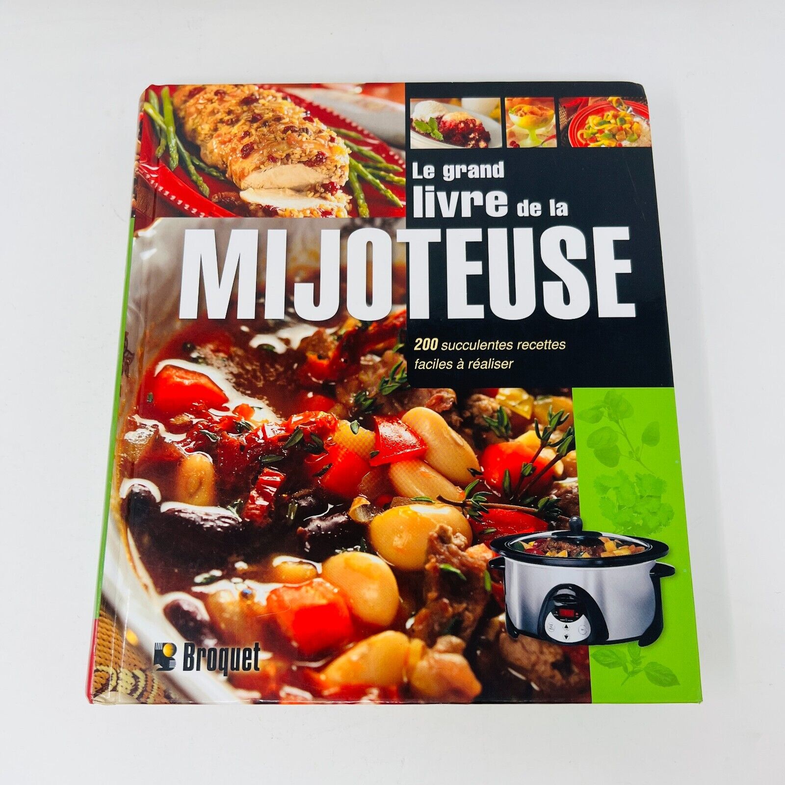 2008 Le Grand Livre de la Mijoteuse de Jean Roby Cuisine Recettes Français HC