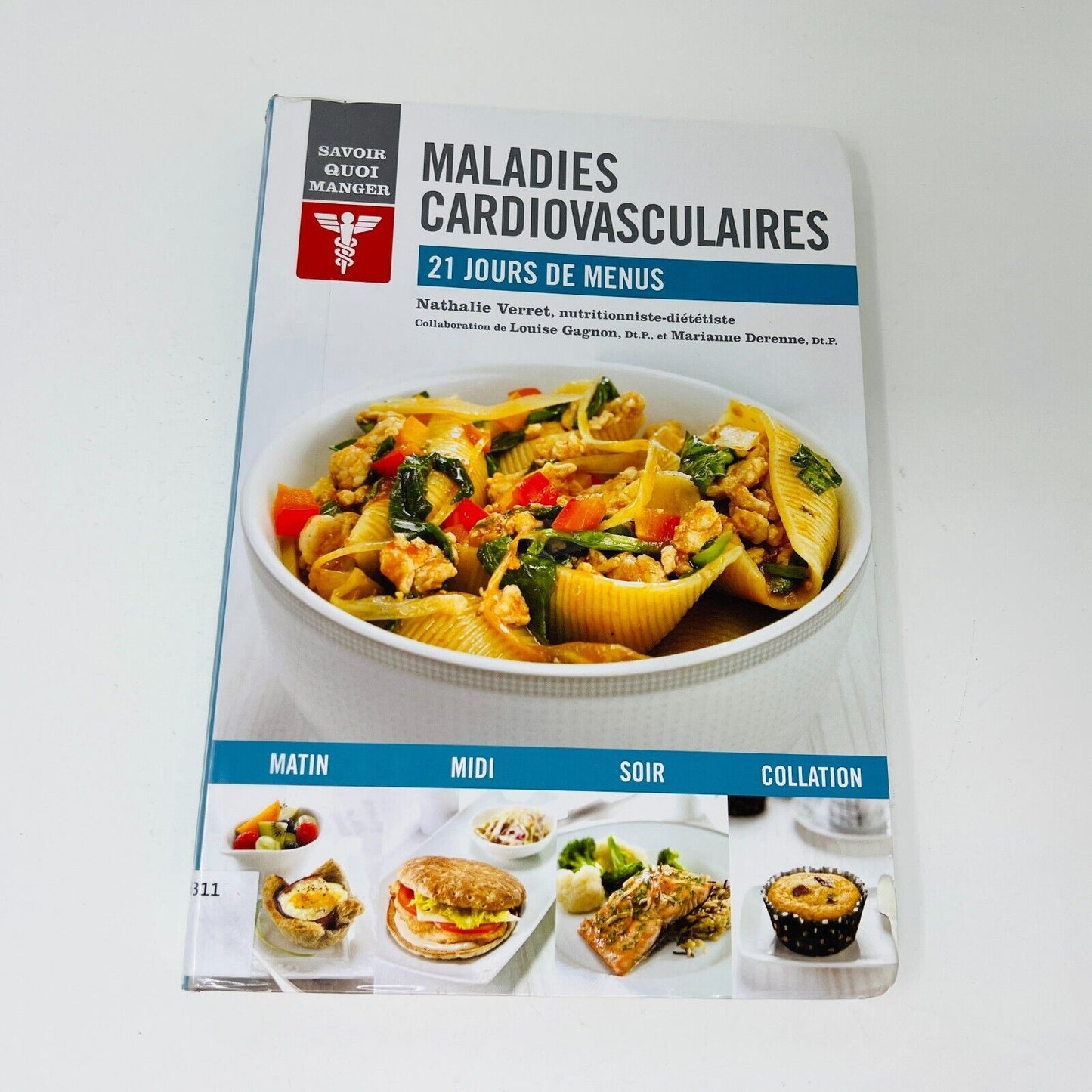 Maladies Cardiovasculaires 21 Jours de Menus de Nathalie Verret Recettes Cuisine