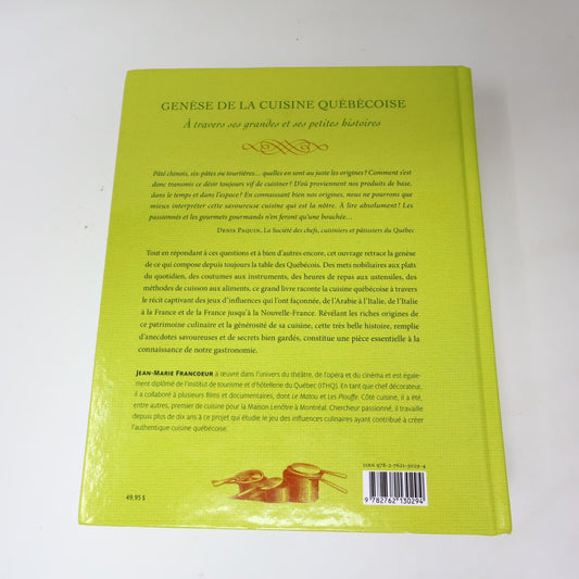2011 Genèse de la Cuisine Québécoise à Travers ses Histoires Fides Français HC