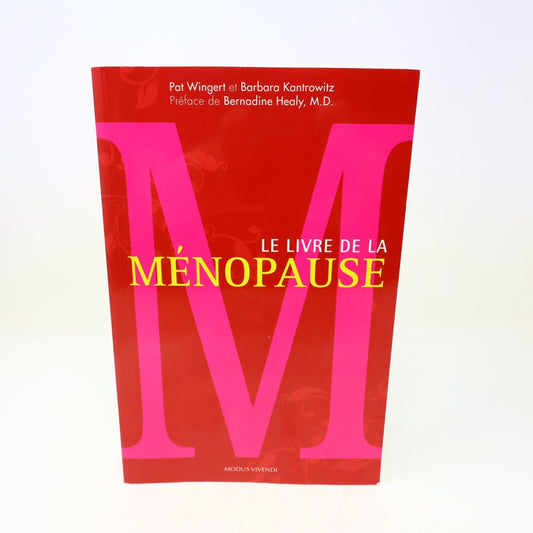 2012 Le Livre de la Ménopause Pat Wingert Barbara Kantrowitz Santé Femmes 2010s