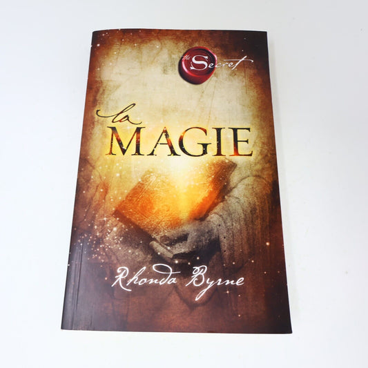 2012 La Magie Rhonda Byrne Secret Ésotérisme Croissance Personnelle Français PB