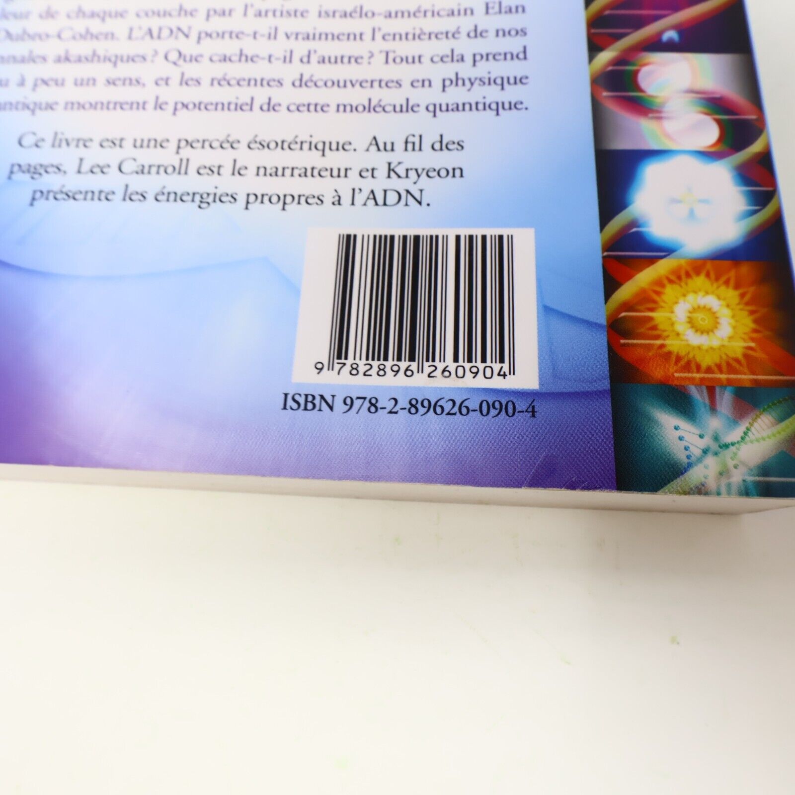 2011 Les Douze Couches de l'Adn Tome X Kryeon Ésotérisme Ariane Français Livre