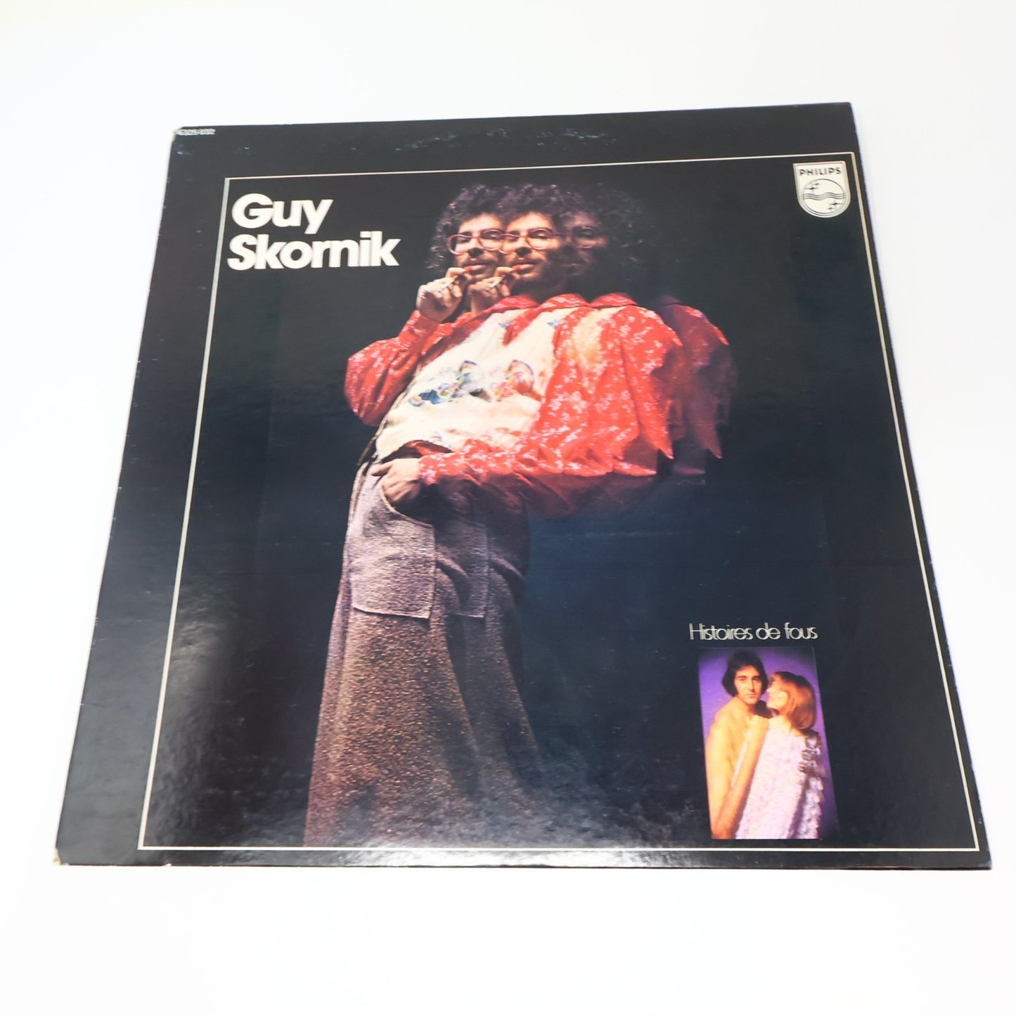 Guy Skornik Lot 2 Disques Histoires D'Amour/de Fous LP Record Philips 1973-1974