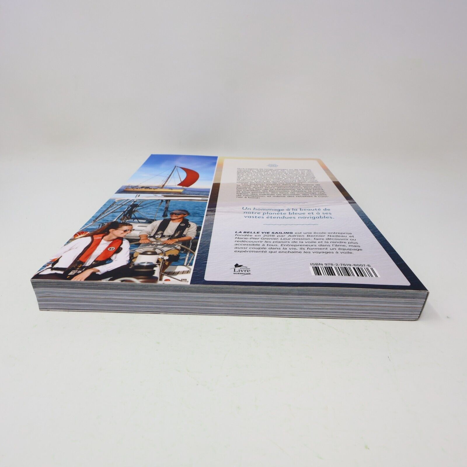 2023 La Belle Vie Sailing l'Art de Vivre à Voile De L'homme Français Paperback