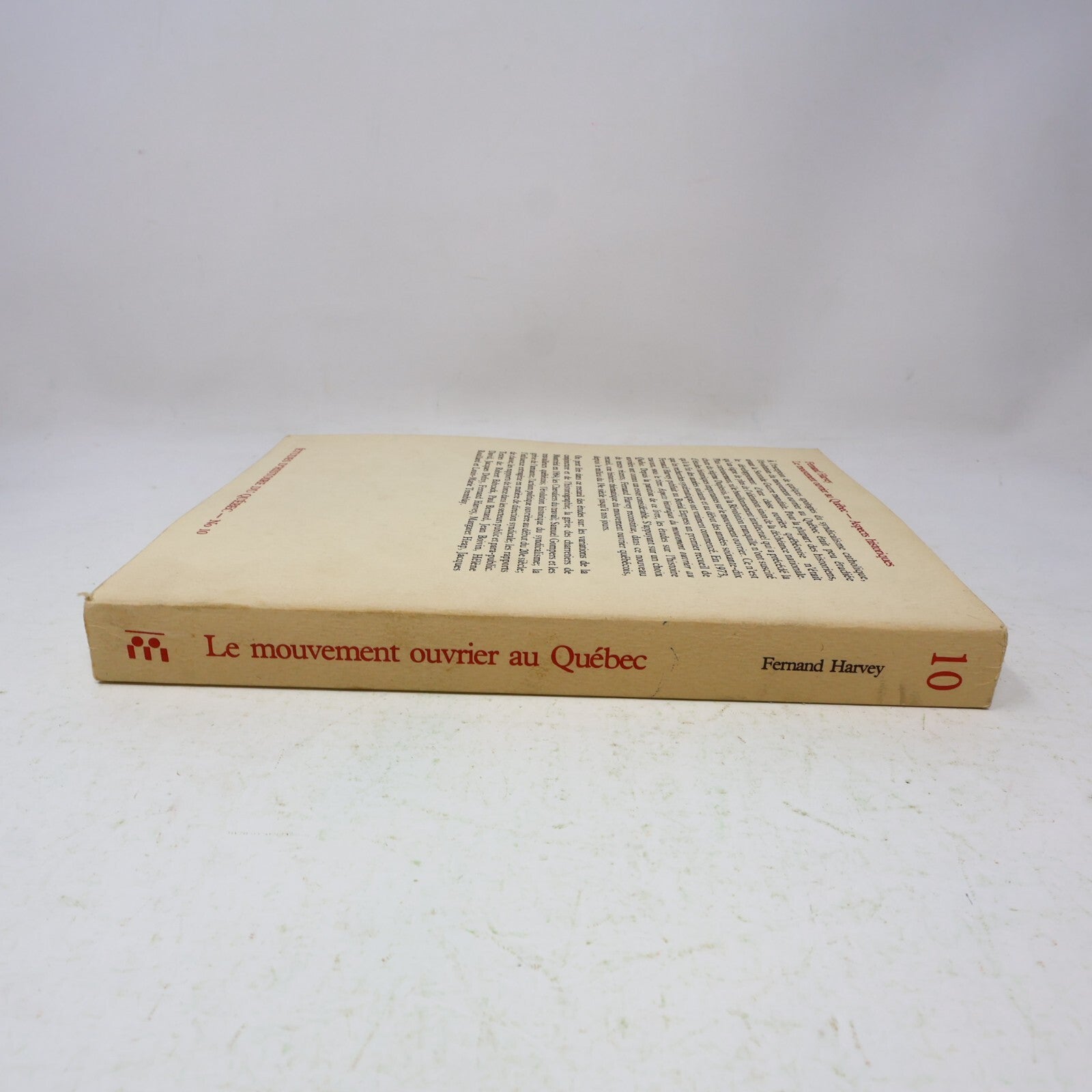 1980 Le Mouvement Ouvrier au Québec Fernand Harvey Boréal Syndicalisme Histoire
