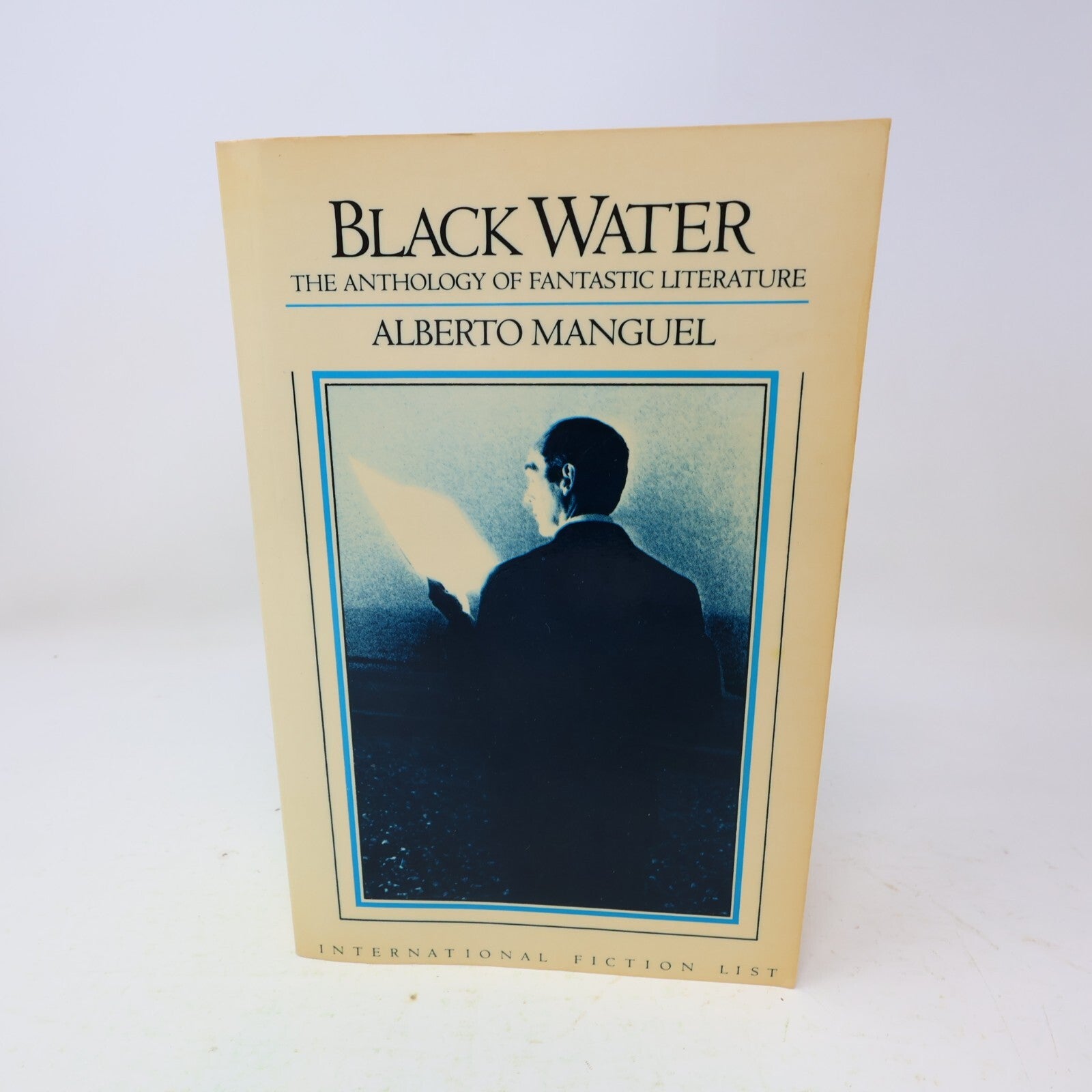1983 Black Water the Anthology of Fantastic Literature Alberto Manguel Fantasy