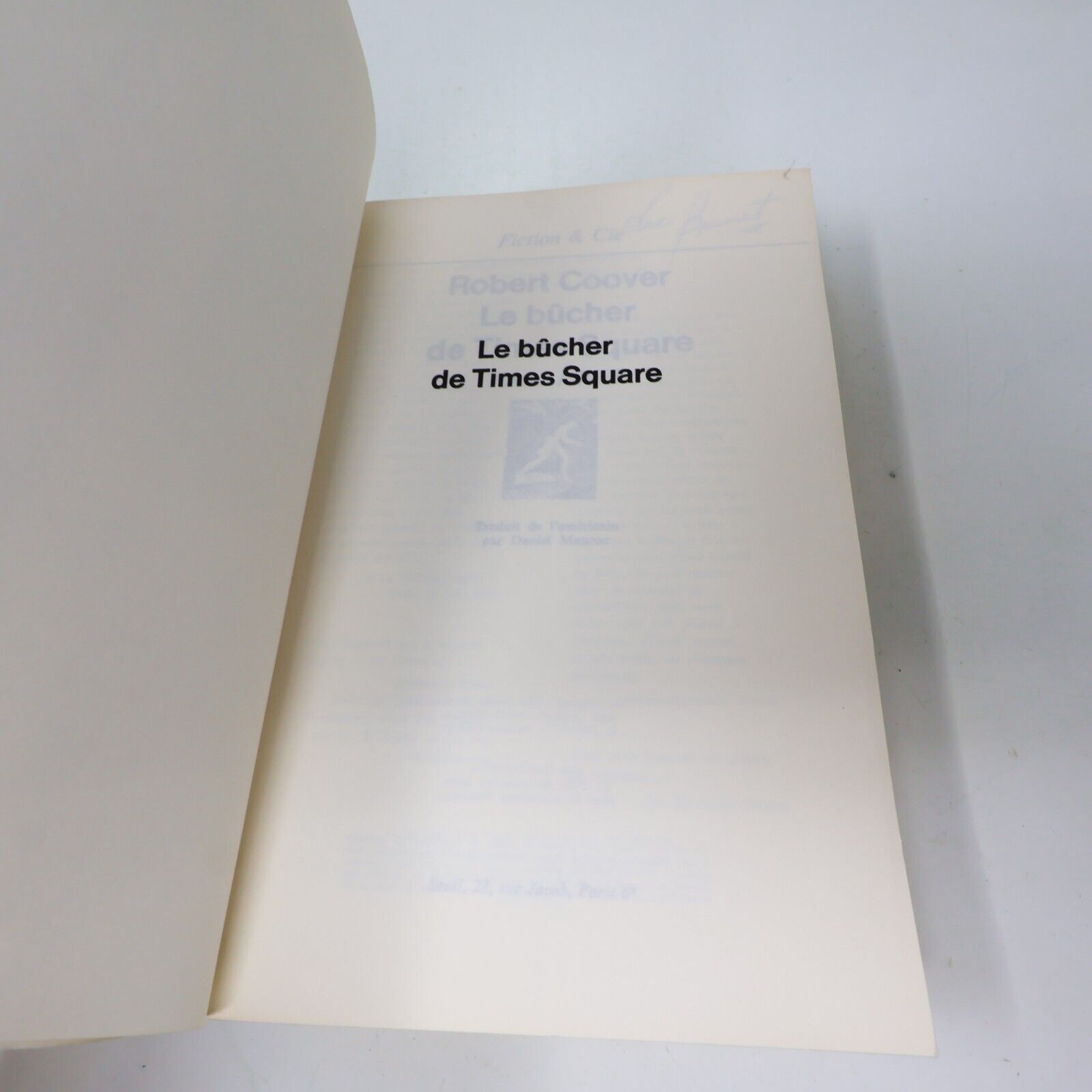 1980 Le Bûcher de Times Square Robert Coover Littérature Américaine Seuil Livre